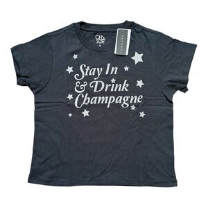 Chaser Brand Stay In & Drink Champagne Women’s Short Sleeve Black Shirt Size M